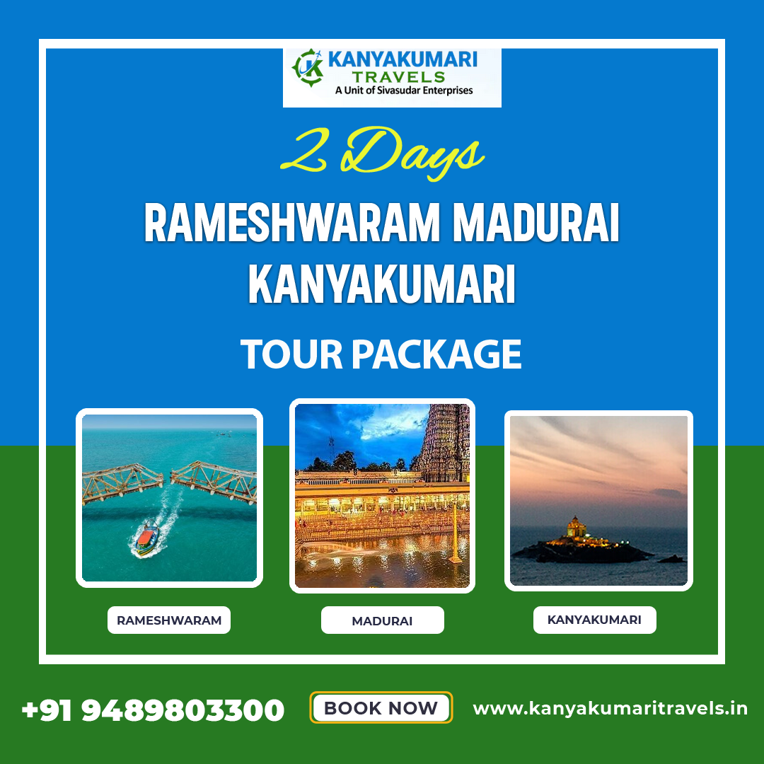 Two Days Rameshwaram Madurai Kanyakumari Sightseeing Two Days Rameshwaram Madurai Kanyakumari Sightseeing