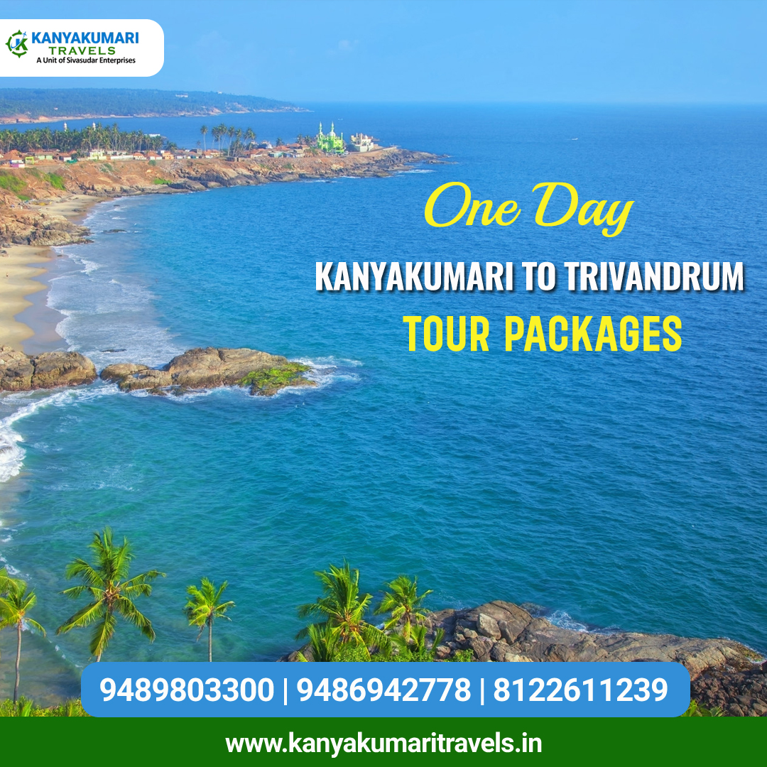 One Day Kanyakumari to Trivandrum
Trip Tour Packages One Day Kanyakumari to Trivandrum
Trip Tour Packages