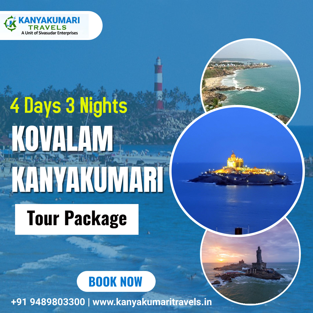 Kovalam Kanyakumari Tour Package Kovalam Kanyakumari Tour Package